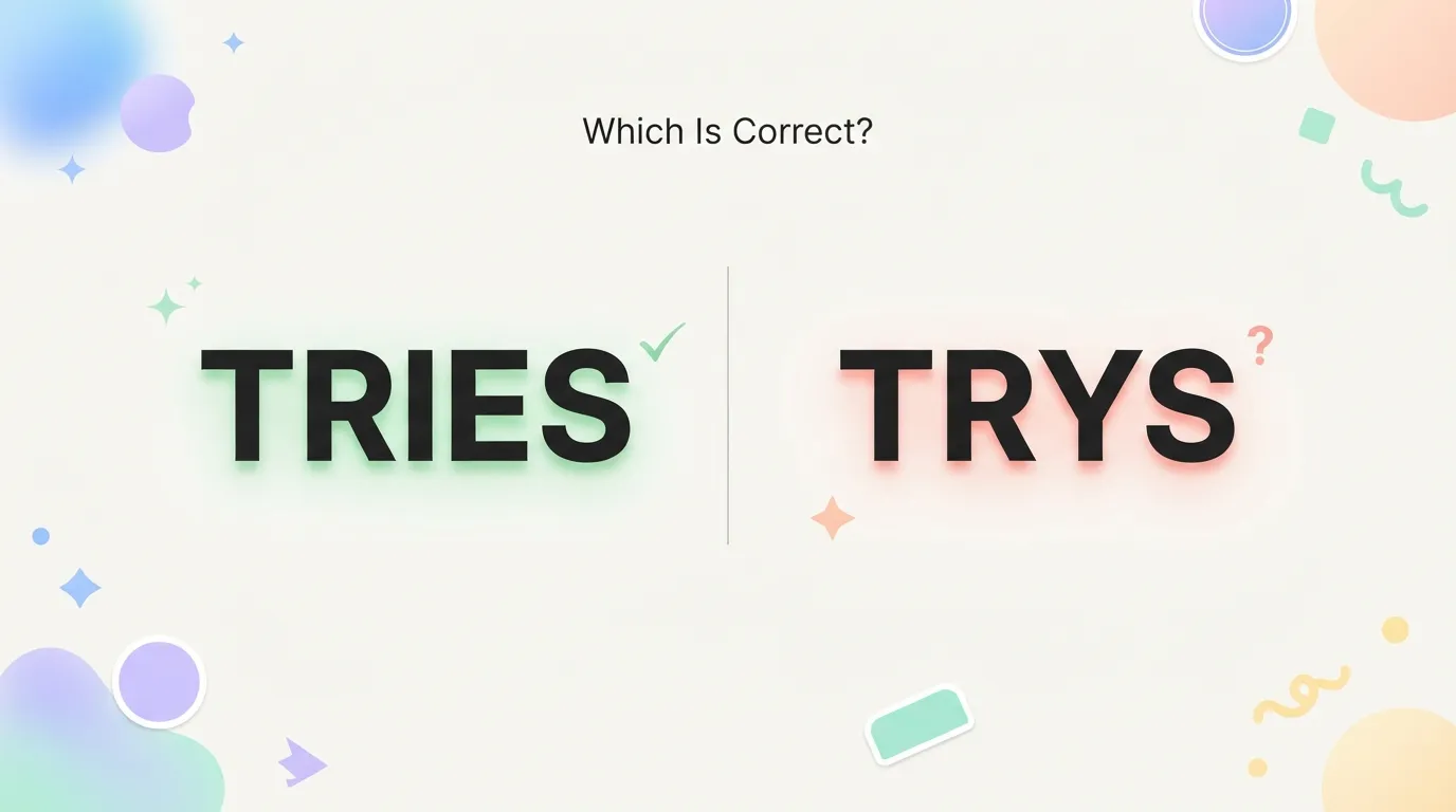 tries or trys