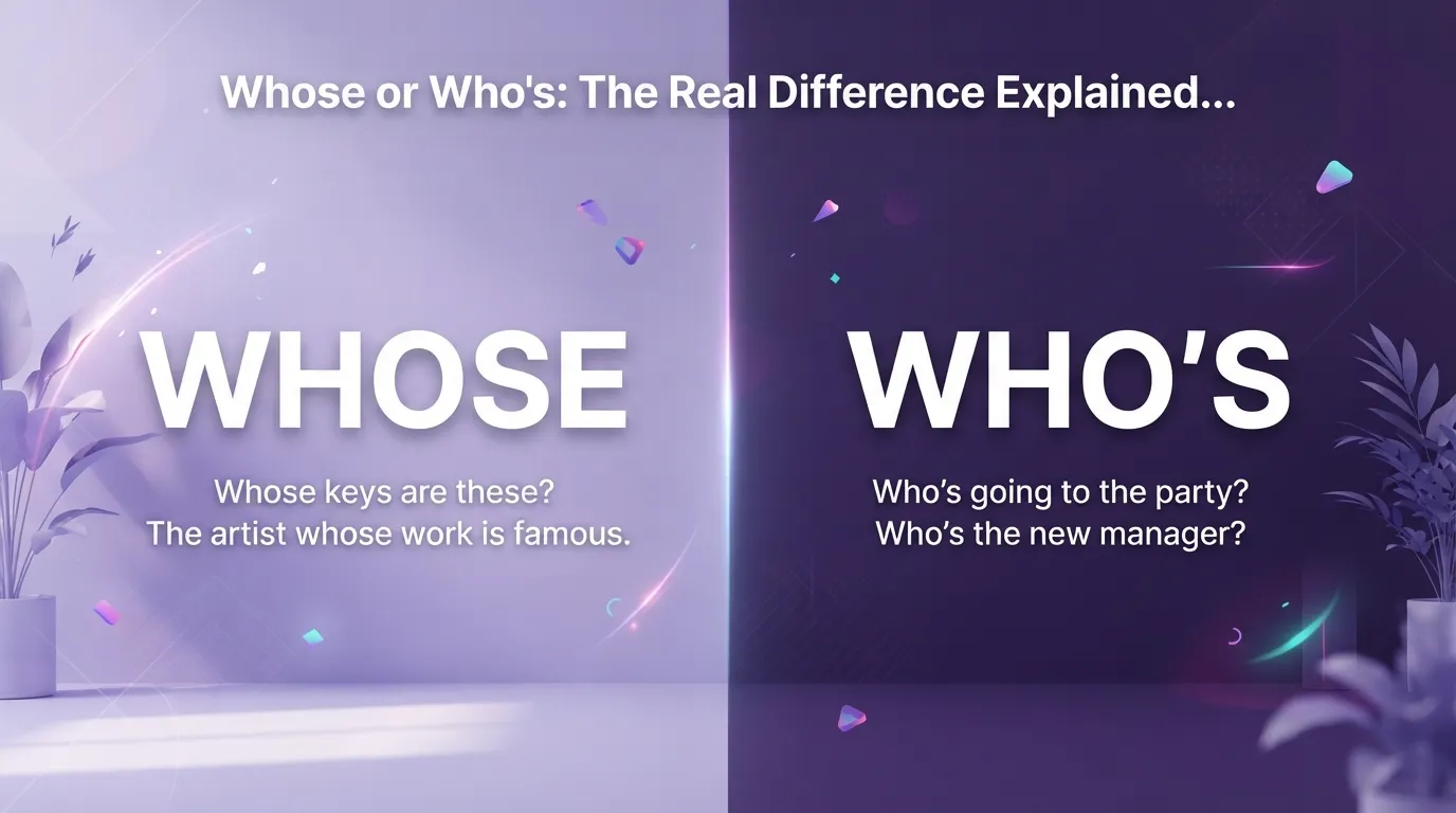 Whose or Who's