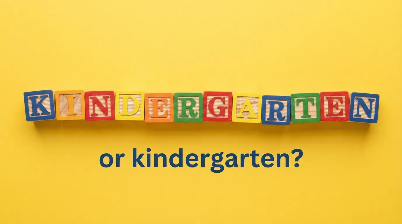 kindergarten or kindergarden